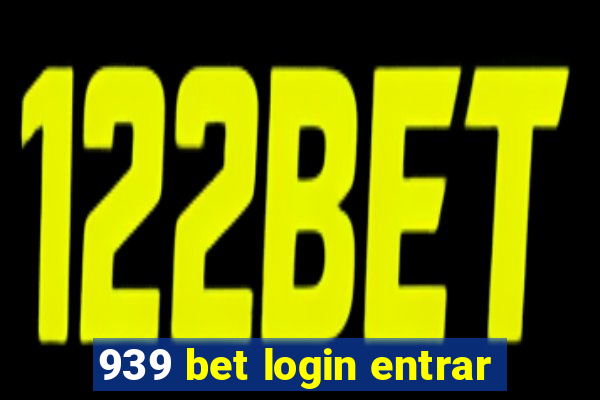 939 bet login entrar